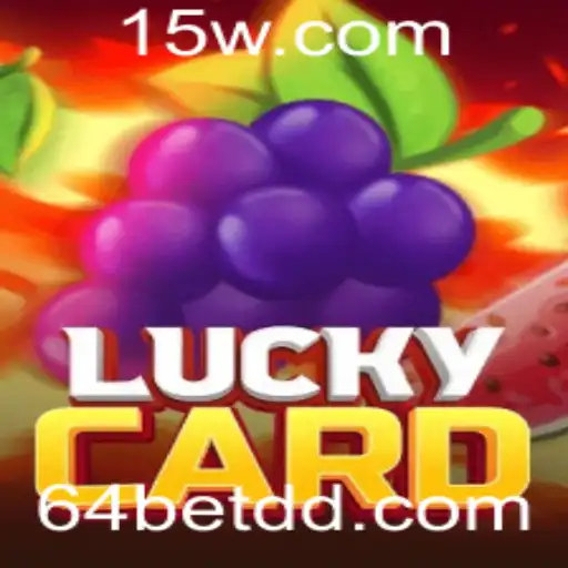 Explorando o Mundo Empolgante do LuckyCard: O Jogo de Cartas com 64 Bet