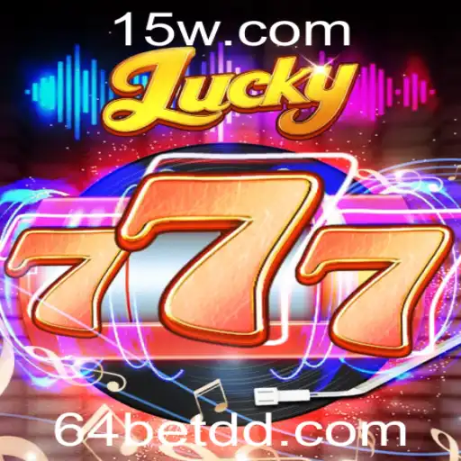 Descubra o Fascinante Mundo do Jogo Lucky777 e a Estratégia '64 Bet'